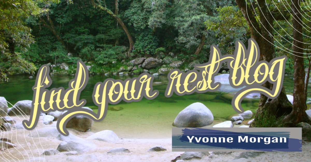 Find Your Rest in God - Yvonne M Morgan